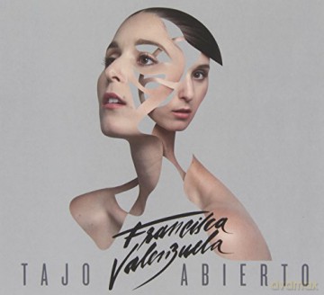 Francisca Valenzuela: Tajo Abierto [CD]