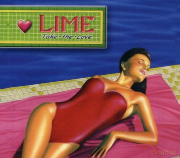 Lime: Take The Love [CD]