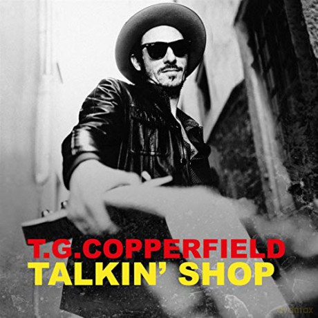 TG Copperfield: Talkin' Shop [CD]