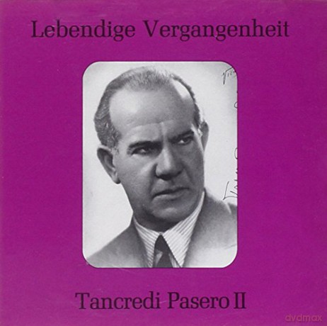 Tancredi Pasero singt Arien [CD]