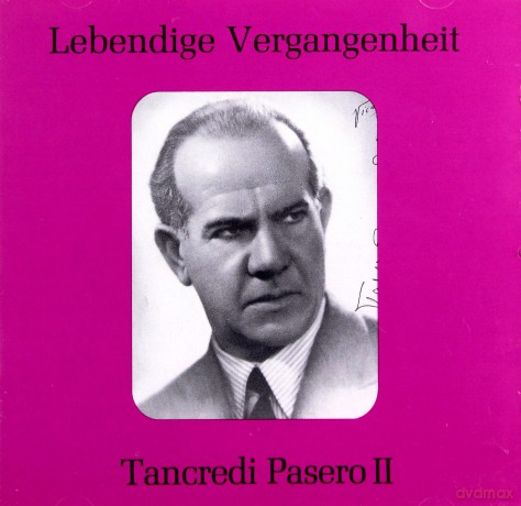 Tancredi Pasero singt Arien [CD]