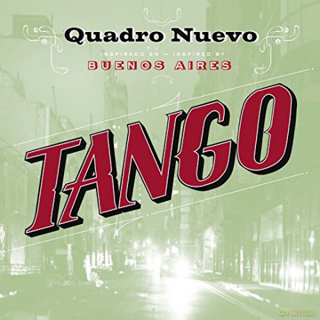 Quadro Nuevo: Tango [CD]