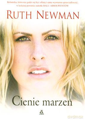 Cienie Marzeń - Ruth Newman [KSIĄŻKA]