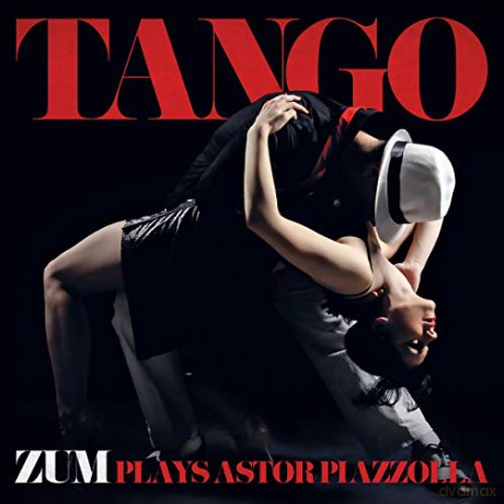 ZUM: Tango: ZUM plays Astor Piazzolla [CD]
