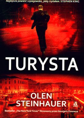Turysta - Olen Steinhauer [KSIĄŻKA]