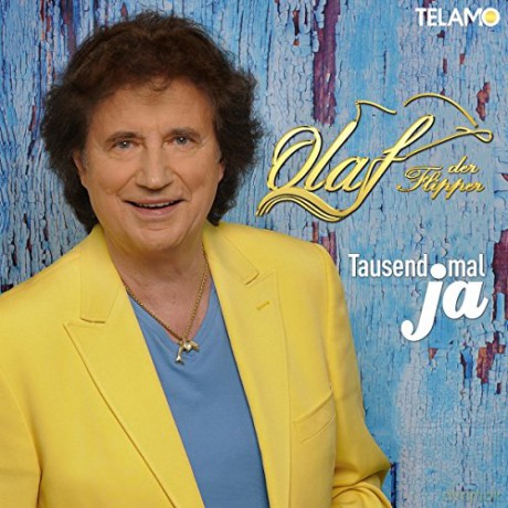 Olaf Der Flipper: Tausendmal ja [CD]