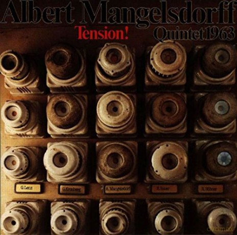 Albert Mangelsdorff: Tension [CD]