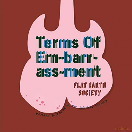Flat Earth Society: Terms Of Em-Barr-Ass-Ment [CD]