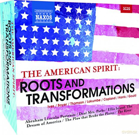 The American Spirit: Roots and Transformations [5CD]