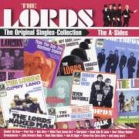The Lords: The A-Sides - The Original Singles Collection [CD]