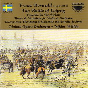 Franz Berwald: The Battle of Leipzig [CD]