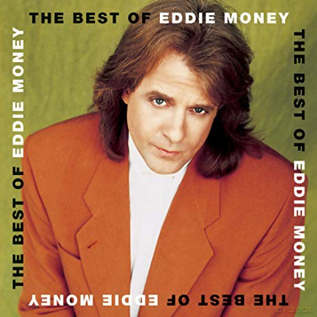 Eddie Money: The Best Of Eddie Money [CD]