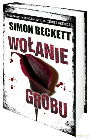 Wołanie Grobu (tw) - Simon Beckett [KSIĄŻKA]