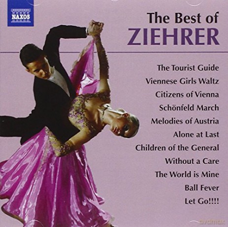 Carl Michael Ziehrer: The Best of Ziehrer [CD]