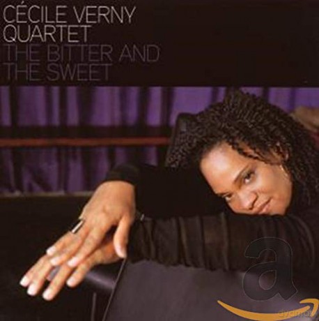 Cecile Verny: The Bitter And The Sweet [CD]