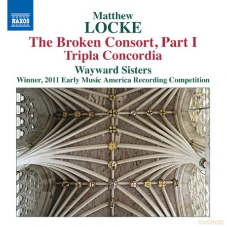 Matthew Locke: The Broken Consort (Part I) [CD]