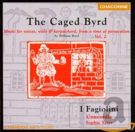 William Byrd: The Caged Byrd [CD]