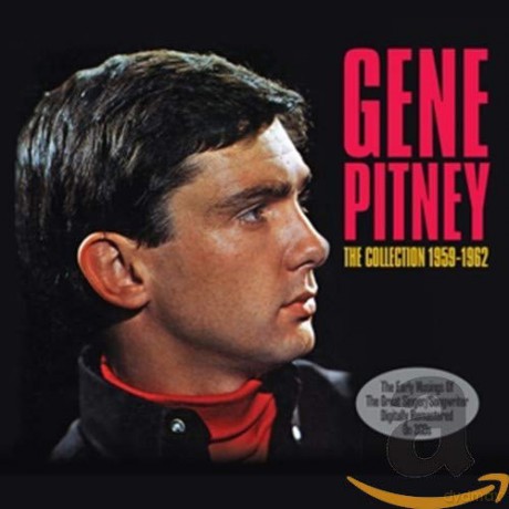 Gene Pitney: The Collection 1959 - 1962 [2CD]