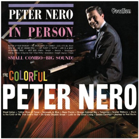 Peter Nero: The Colourful / In Person [CD]