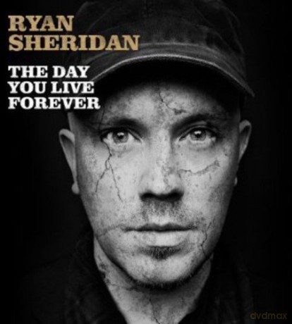 Ryan Sheridan: The Day You Live Forever [CD]