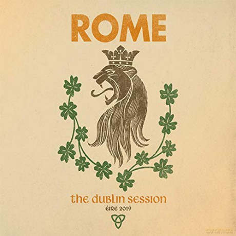 Rome: The Dublin Session (digipack) [CD]