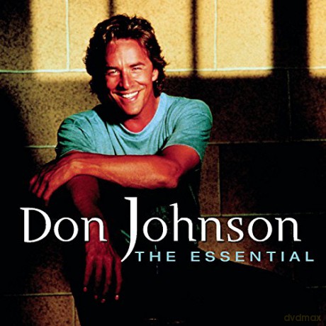Don Johnson: The Essential [CD]