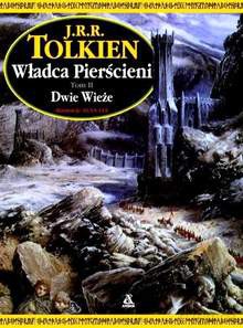 Władca Pierścieni. Dwie Wieże - J.R.R. Tolkien [KSIĄŻKA]