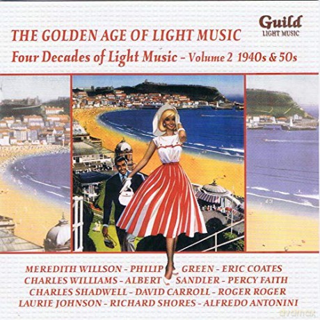 The Golden Age Of Light Music: Four Decades Vol. 2 [CD]