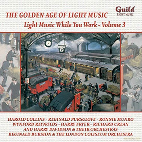 The Golden Age Of Light Music: Light Music While You Work 3 [CD]