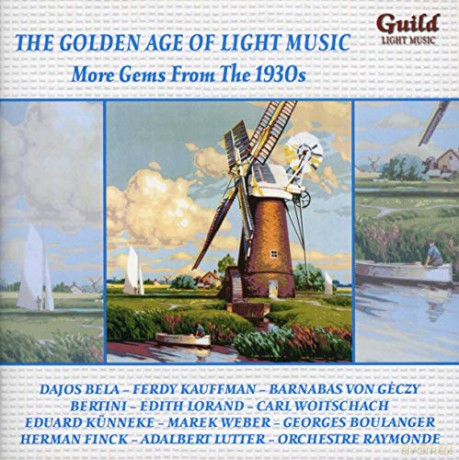 The Golden Age Of Light Music: More Gems From The 1930s [CD]