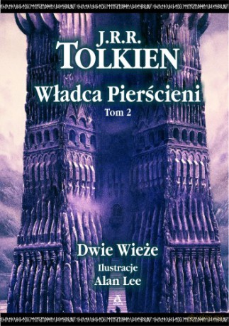 Władca Pierścieni Tom 2: Dwie Wieże - J.R.R. Tolkien [KSIĄŻKA]