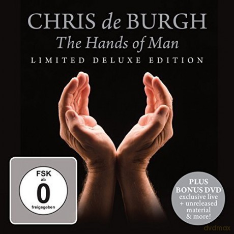 Chris De Burgh: The Hands Of Man (Limited Deluxe) [CD]+[DVD]