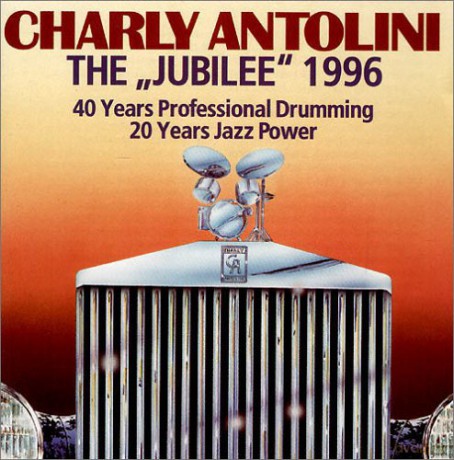 Charly Antolini: The Jubilee 1996 [CD]