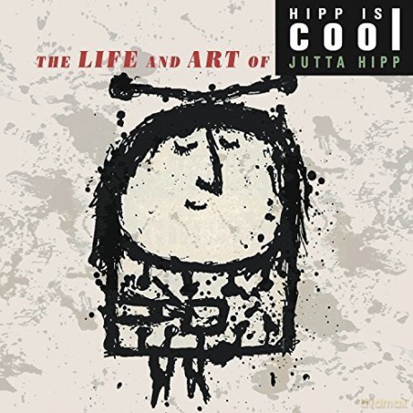 Jutta Hipp: The Life And Art Of Jutta Hipp [7CD]