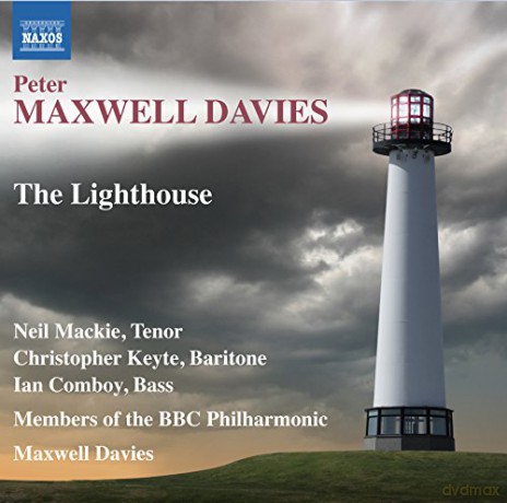 Peter Maxwell Davies: The Lighthouse (Kammeroper) [CD]