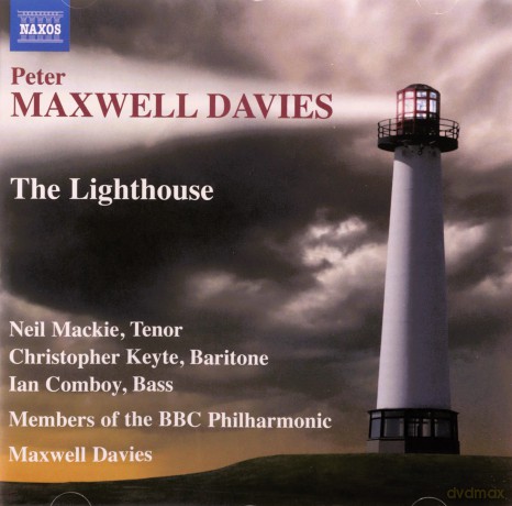 Peter Maxwell Davies: The Lighthouse (Kammeroper) [CD]
