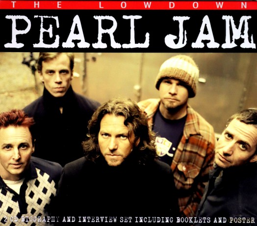 Pearl Jam: The Lowdown [2CD]