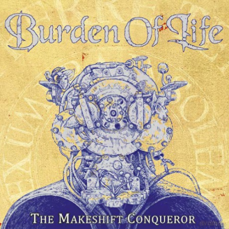 Burden Of Life: The Makeshift Conquerer (digipack) [CD]