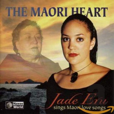 Jade Eru: The Maori Heart [CD]