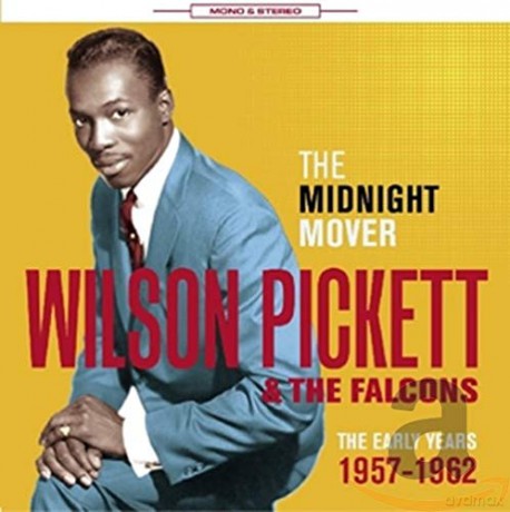 Wilson Pickett: The Midnight Mover [CD]
