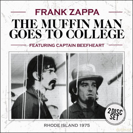 Frank Zappa: The Muffin Man Goes To College [2CD]