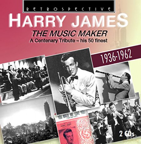 Harry James: The Music Maker [2CD]