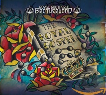 Royal Southern Brotherhood: The Royal Gospel [CD]