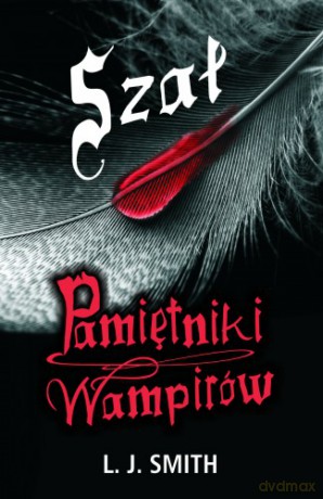 Pamiętniki Wampirów 3. Szał - L.J. Smith [KSIĄŻKA]