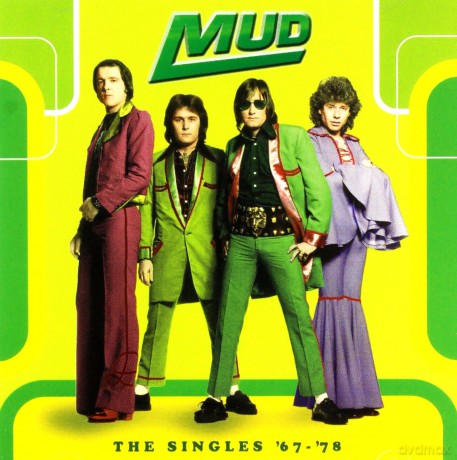 Mud: The Singles '67-'78 [2CD]