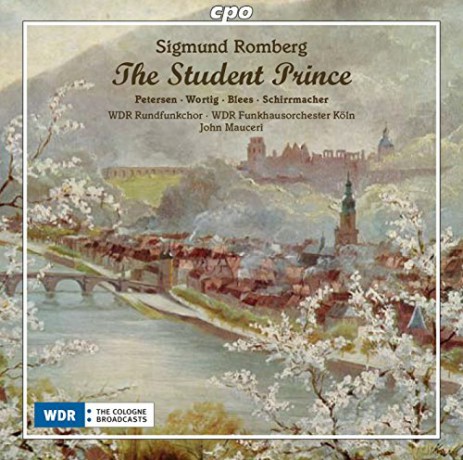 Sigmund Romberg: The Student Prince [2CD]