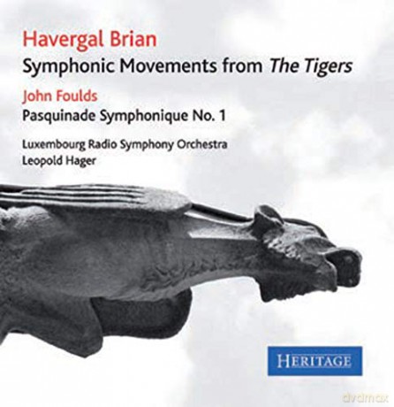 Havergal Brian: The Tigers - Symphonic Movements [CD]