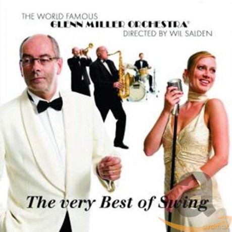 Wil Salden: The Very Best Of Swing (Glenn Miller Orchestra) [CD]