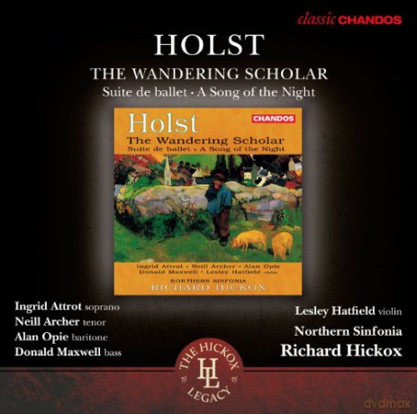 Gustav Holst: The Wandering Scholar op.50 [CD]
