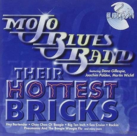 Mojo Blues Band: Their Hottest Bricks [2CD]